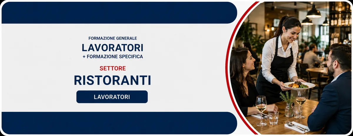 Formazione generale e specifica per lavoratori del settore ristoranti