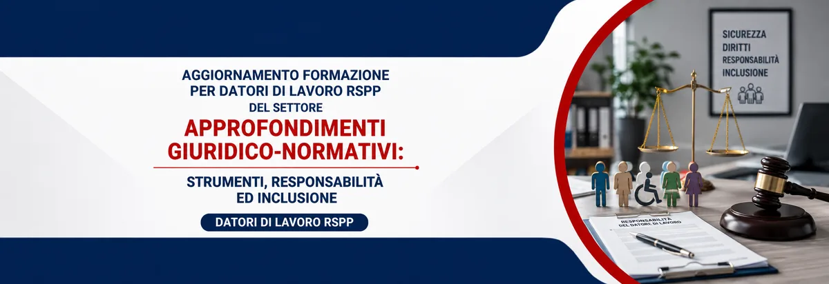 Aggiornamento formazione per datori di lavoro RSPP. Le novità dell’Accordo Stato-Regioni del 17 aprile 2025
