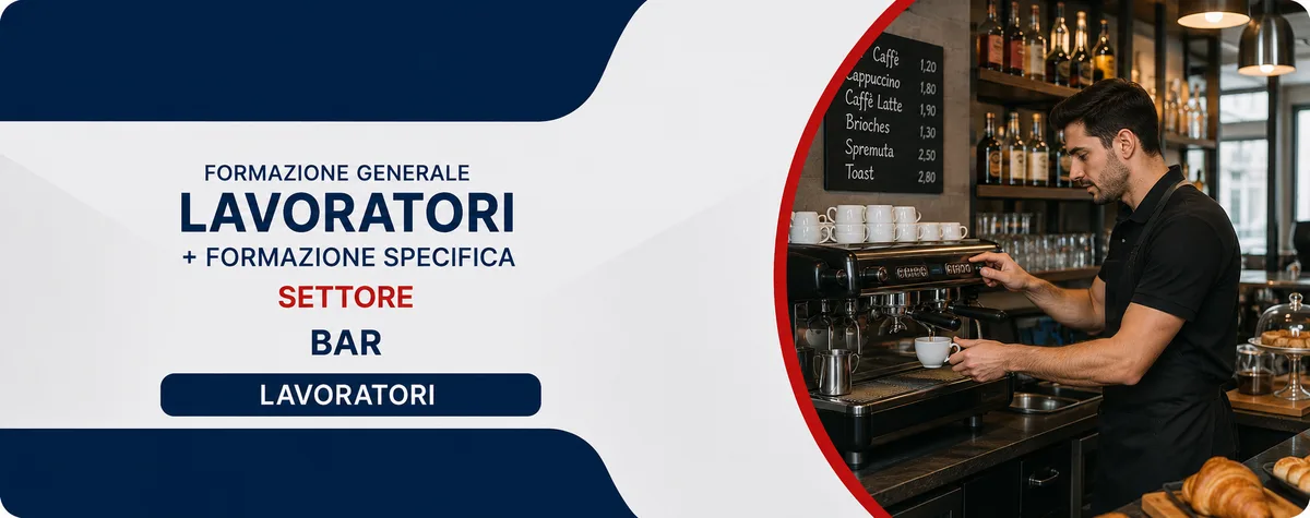 Formazione generale e specifica per lavoratori del settore bar